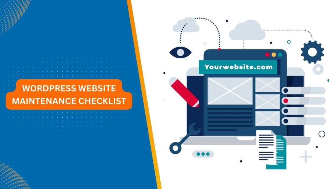 WordPress Maintenance Checklist
