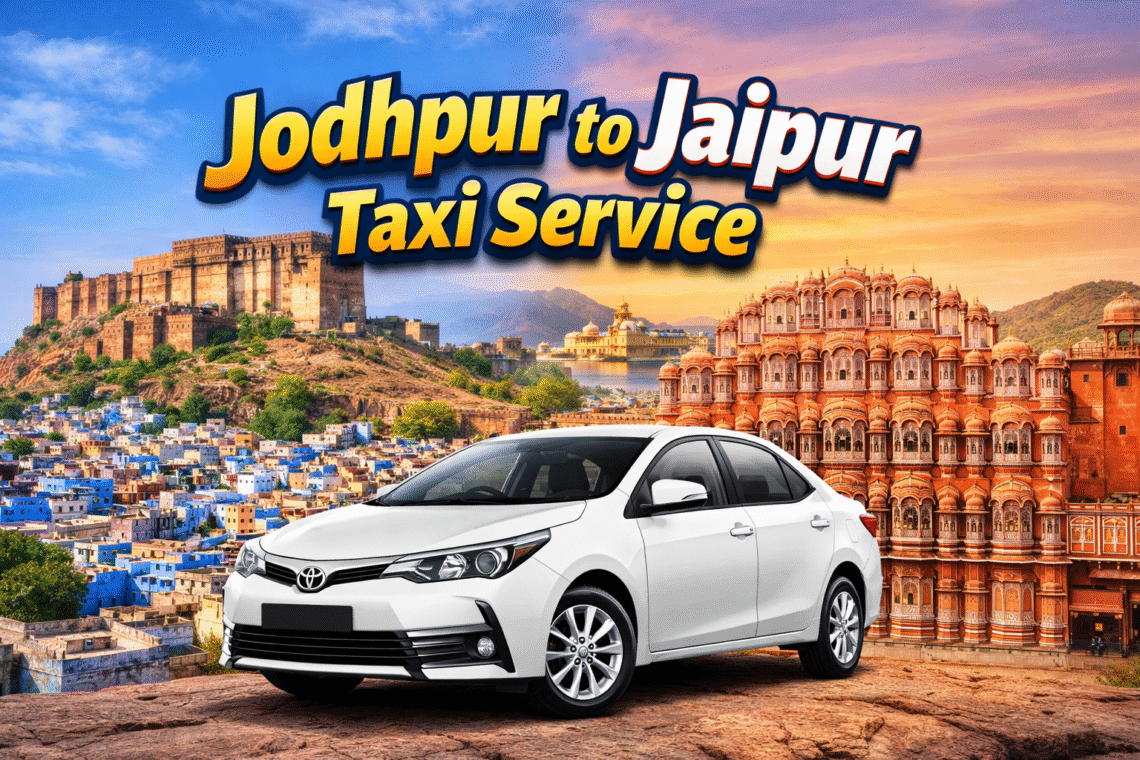 Taxi from Jodhpur to Jaipur