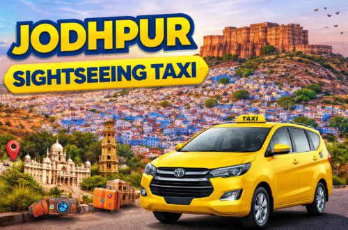 Travel Around Jodhpur with Affordable Local Taxi Services