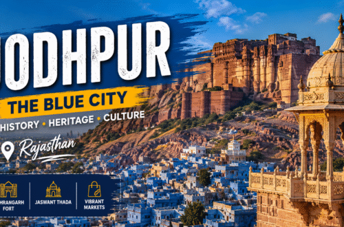 Best Time for Jodhpur Travel and Popular Tourist Places to Explore