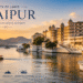 View of Udaipur's famous tourist attractions including City Palace, Lake Pichola, and historic landmarks surrounded by scenic beauty.